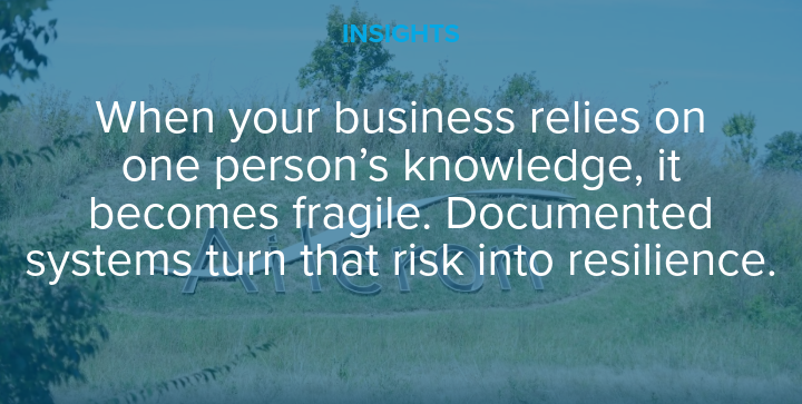 When your business relies on one person’s knowledge, it becomes fragile. Documented systems turn that risk into resilience.